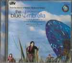 Cover for album: Vishal Bhardwaj, Gulzar – The Blue Umbrella(CD, )