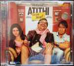 Cover for album: Amit Mishra, Pritam Chakraborty, Vishal Bhardwaj – Atithi Tum Kab Jaoge?(CD, )