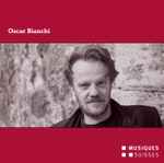 Cover for album: Oscar Bianchi(CD, Album, Stereo)
