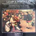 Cover for album: Leopold Mozart, Heinrich Ignaz Franz Biber – Sinfonia D-Dur Mit Dudelsack Und Drehleier 