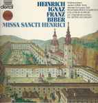 Cover for album: Heinrich Ignaz Franz Biber, Regensburger Domspatzen, Collegium Aureum, Georg Ratzinger – Missa Sancti Henrici