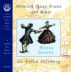 Cover for album: La Follia Salzburg, Heinrich Ignaz Franz von Biber – Mensa Sonora(CD, )