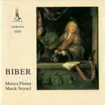 Cover for album: Biber - Musica Florea, Marek Štryncl – Sonate à 3, à 4, à 6, Laetatus Sum, Sonata à 6 