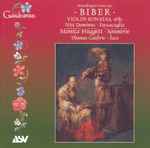 Cover for album: Heinrich Ignaz Franz Von Biber, Monica Huggett, Sonnerie, Thomas Guthrie – Violin Sonatas, 1681(CD, Album)