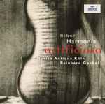 Cover for album: Biber - Musica Antiqua Köln, Reinhard Goebel – Harmonia Artificiosa