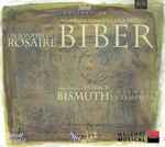 Cover for album: Heinrich Ignatius Fransiscus Biber – Patrick Bismuth, Ensemble  La Tempesta – Les Sonates Du Rosaire