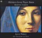 Cover for album: Heinrich Ignaz Franz Biber - Alice Piérot, Les Veilleurs de Nuit – Mysterien Sonaten (Les Sonates Du Rosaire = Rosary Sonatas)(2×CD, Album, Repress, Stereo)