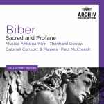 Cover for album: Biber - Musica Antiqua Köln · Reinhard Goebel · Gabrieli Consort & Players · Paul McCreesh – Sacred And Profane