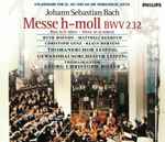 Cover for album: Johann Sebastian Bach – Thomanerchor Leipzig, Gewandhausorchester Leipzig, Thomaskantor Georg Christoph Biller – Messe H-Moll, BWV 232(2×CD, Album)