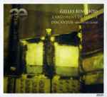 Cover for album: Gilles Binchois, Brigitte Lesne, Discantus – L'Argument De Beauté(CD, Album)
