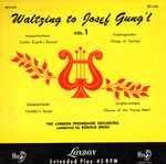 Cover for album: The London Promenade Orchestra Conducted By Ronald Binge – Waltzing To Josef Gung'l - Selection No.1(7