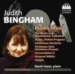 Cover for album: Judith Bingham - David Jones (33) – Piano Music(CD, Album)