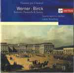 Cover for album: Werner / Birck, Capella Agostino Steffani, Lajos Rovátkay – Sinfonie, Pastorelle & Sonate(CD, Stereo)