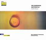 Cover for album: Sir Harrison Birtwistle - BBC Symphony Orchestra, Peter Eötvös – Earth Dances