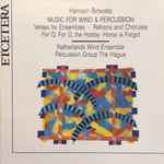 Cover for album: Harrison Birtwistle, Netherlands Wind Ensemble, Percussion Group The Hague – Music For Wind & Percussion(CD, )