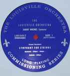 Cover for album: The Louisville Orchestra, Vincent Persichetti, Boris Blacher, Robert Sanders (2), Robert Whitney – Symphony For Strings / Little Symphony No. 2 In B Flat / Studie In Pianissimo(LP)