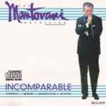 Cover for album: The Mantovani Orchestra Conducted By Stanley Black – Incomparable