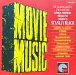 Cover for album: The London Symphony Orchestra / Stanley Black – Movie Music