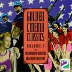 Cover for album: The BBC Concert Orchestra Conducted By Stanley Black – Golden Cinema Classics Vol. 3: The Hollywood Musical(CD, Album)
