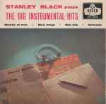 Cover for album: Stanley Black, His Piano And Orchestra – Stanley Black Plays The Big Instrumental Hits
