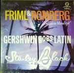 Cover for album: Friml And Romberg In Cuban Moonlight/Gershwin Goes Latin