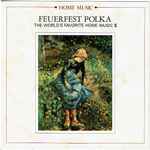 Cover for album: Stanley Black, London Symphony Orchestra – Feuerfest Polka - The World's Favorite Home Music III(CD, Compilation, Stereo)