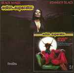 Cover for album: Black Magic & Satan Superstar(CD, Compilation, Remastered)