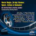 Cover for album: Movie Magic: 20 Big Themes Space, Action & Romance(CD, Compilation, Remastered)