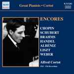 Cover for album: Alfred Cortot - Chopin, Schubert, Brahms, Handel, Albéniz, Liszt, Weber – Encores(CD, Compilation)