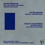 Cover for album: Paul Zukofsky / Roger Sessions, Peter Mennin, Easley Blackwood – Sessions • Sessions • Mennin • Blackwood • Zukofsky(CD, )
