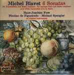 Cover for album: Michel Blavet, Hans-Joachim Fuss, Nicolau de Figueiredo, Michael Spengler – Blavet 6 Sonatas(CD, Album)