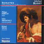 Cover for album: Michel Blavet - Philippe Pierlot, Sylvia Abramowicz, Richard Siegel – Sonates (Mêlées De Pièces Pour La Flûte Traversière Avec La Basse Oeuvre 2)(CD, )