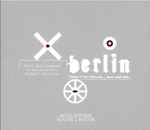 Cover for album: Theo Bleckmann, Fumio Yasuda – Berlin - Songs Of Love And War, Peace And Exile(CD, Album)