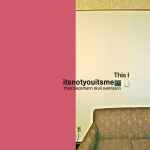 Cover for album: itsnotyouitsme, Theo Bleckmann, Skúli Sverrisson – This I(CD, Album)