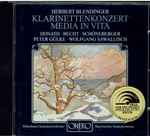 Cover for album: Klarinettenkonzert. Media In Vita(CD, Compilation)