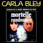 Cover for album: Mortelle Randonnée (Extraits De La Bande Originale Du Film)