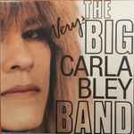 Cover for album: The Very Big Carla Bley Band