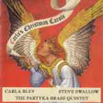Cover for album: Carla Bley, Steve Swallow, The Partyka Brass Quintet – Carla's Christmas Carols