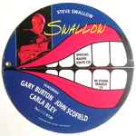 Cover for album: Steve Swallow Featuring Gary Burton, John Scofield, Carla Bley – Swallow (Special Radio Edits CD)(CD, Promo, Sampler)