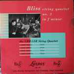 Cover for album: Arthur Bliss, The Griller String Quartet – String Quartet No.2 In F Minor(LP, 10
