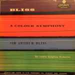 Cover for album: Arthur Bliss, The London Symphony Orchestra – A Colour Symphony / Introduction And Allegro
