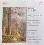 Cover for album: Arthur Bliss : Maggini Quartet, Nicholas Daniel, Michael Cox (3) – Chamber Music, Vol. 1 (String Quartet No. 1 / Conversations For Flute, Oboe, Violin, Viola And Cello / String Quartet In A Major)