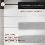 Cover for album: Arturo Benedetti Michelangeli - Isaac Albeniz / Pellegrino Tomeoni / Baldassare Galuppi / Fryderyk Chopin / André Francois Marescotti – Piano Concertos And Works(CD, Compilation, Remastered)