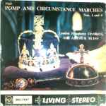 Cover for album: Elgar, London Symphony Orchestra, Sir Arthur Bliss – Pomp And Circumstance (Marches Nos. 1 And 4)