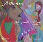 Cover for album: Alexander Boyd – Albéniz: Iberia, Vol. 1
