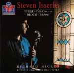 Cover for album: Elgar, Ernest Bloch, Steven Isserlis, The London Symphony Orchestra, Richard Hickox – Cello Concerto / Schelomo