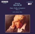 Cover for album: Ernest Bloch, István Kassai – Piano Works (Complete) Vol. 2