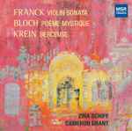 Cover for album: Franck, Bloch, Krein, Zina Schiff, Cameron Grant (3) – Franck Bloch Krein(CD, Album)