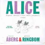 Cover for album: Lasse Åberg & Göran Ringbom – Alice Tegnér Doesn't Live Here Anymore(7