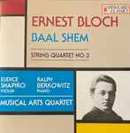 Cover for album: Schubert, Musical Arts Quartet, Mozart, Ralph Berkowitz – Baal Shem / String Quartet No.2(CD, Compilation, Stereo)